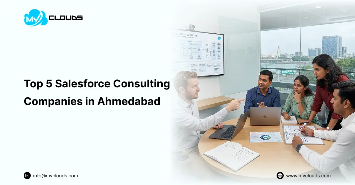 Top 5 Salesforce Consulting Companies in Ahmedabad 2026